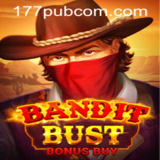 Unveiling BanditBustBonusBuy: A Thrilling Adventure