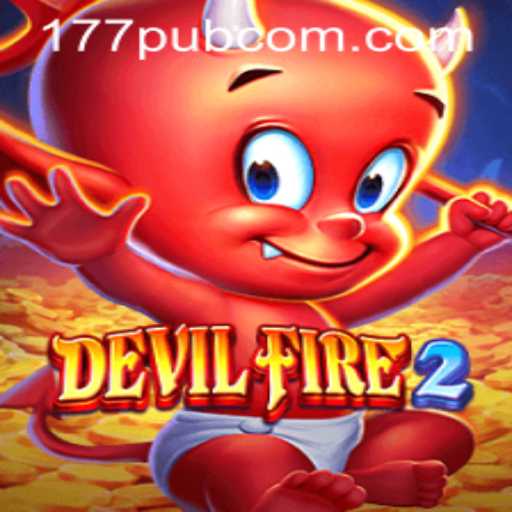Discover the Thrilling World of DevilFire2 on 177pub