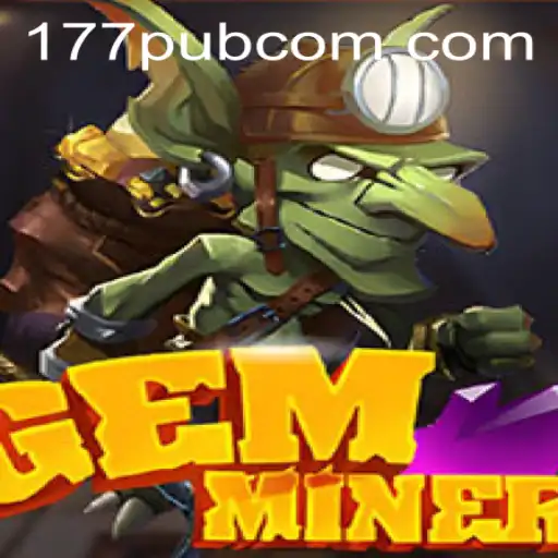 GemMiner: Unearth Treasures in the Virtual World of 177pub