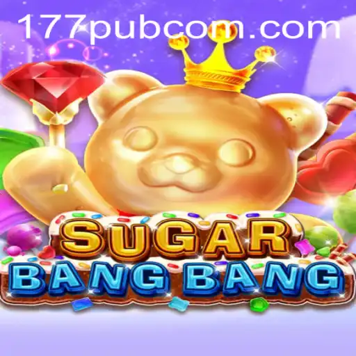 Exploring the Exciting World of SUGARBANGBANG with 177pub